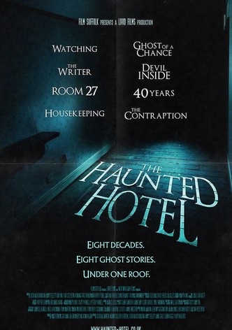 The Haunted Hotel