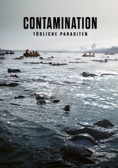Contamination - Tödliche Parasiten