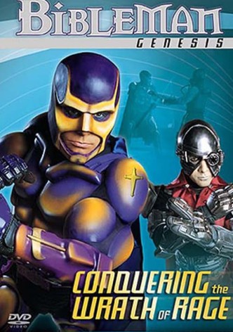 Bibleman: Conquering the Wrath of Rage