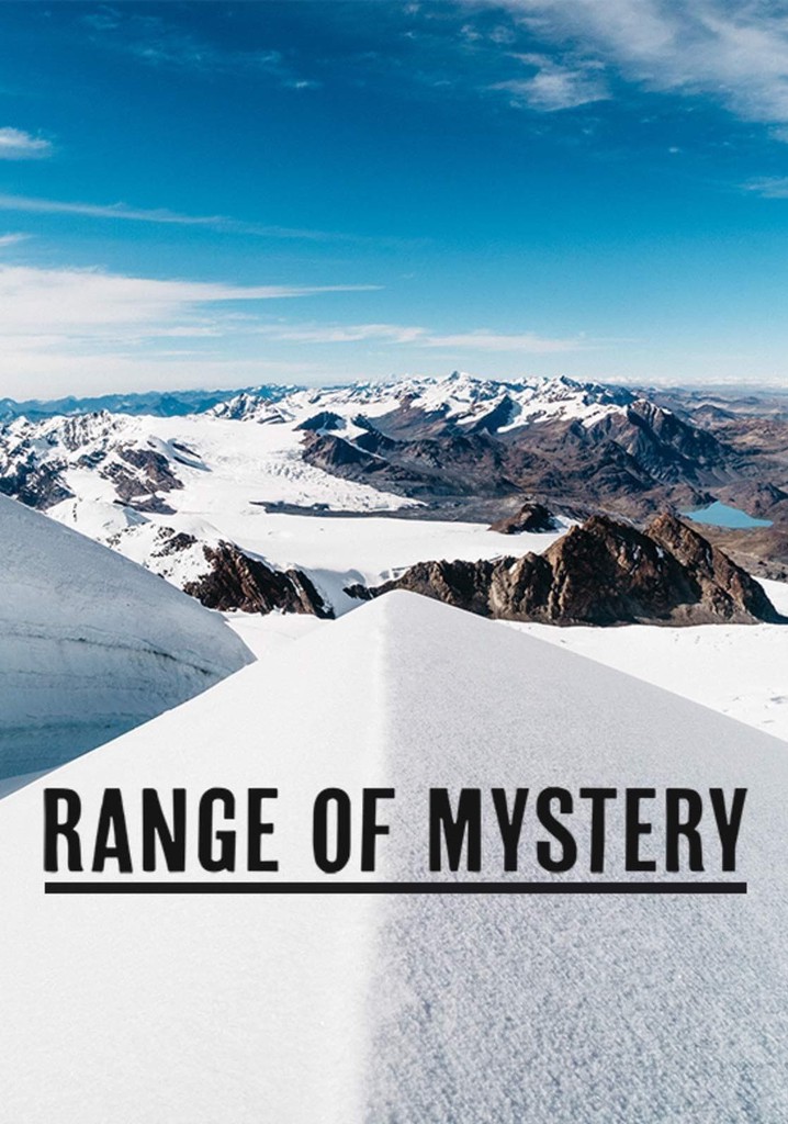 Range of Mystery