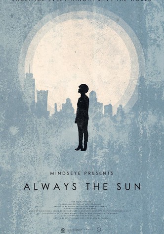 Always the Sun