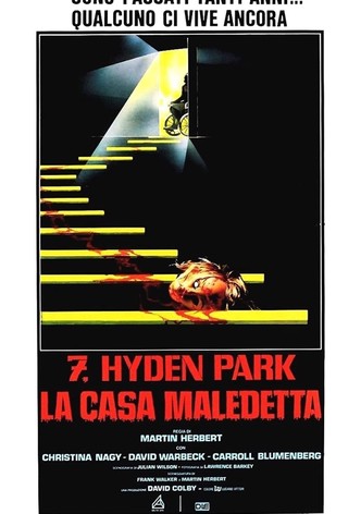 7, Hyden Park: la casa maledetta