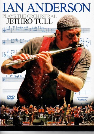 Ian Anderson - Plays the Orchestral Jethro Tull