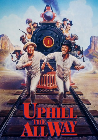 Uphill All the Way