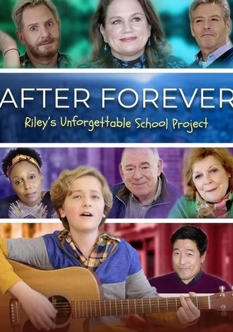 After Forever: Riley's Unforgettable School Project