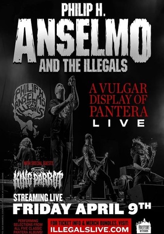 Philip H. Anselmo And The Illegals: A Vulgar Display Of Pantera Live
