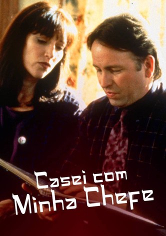 Casei com Minha Chefe