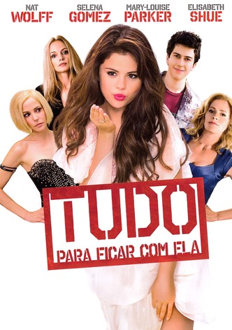 Tudo Para Ficar com Ela