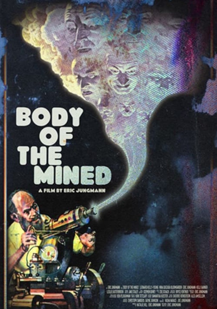 Body of the Mined