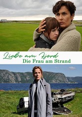 Liebe am Fjord - Die Frau am Strand