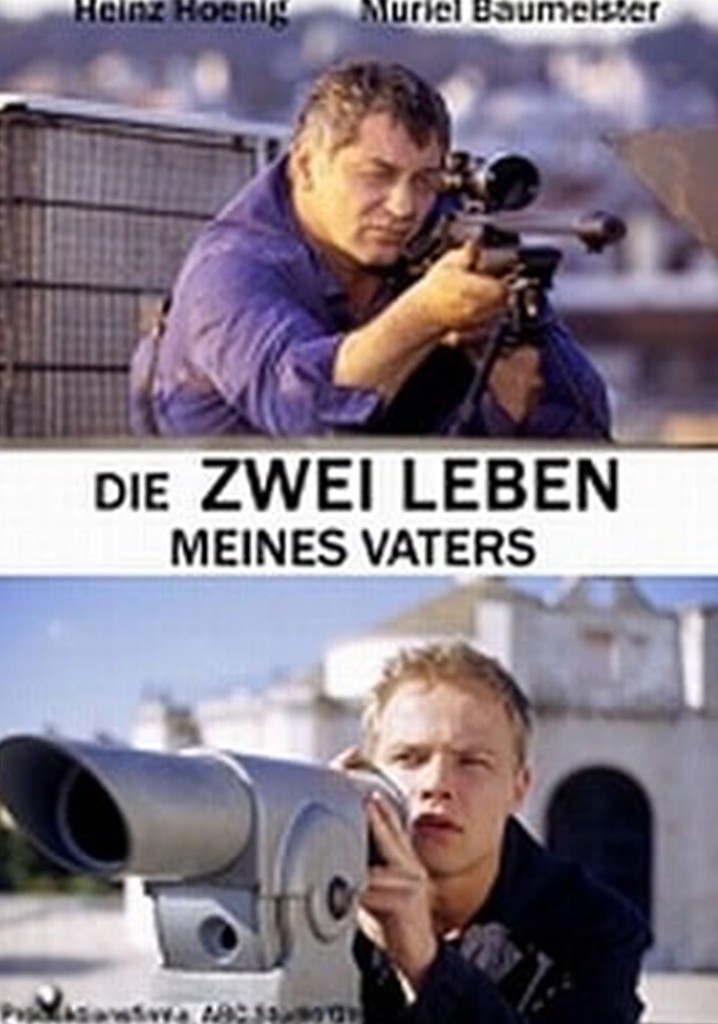 Die zwei Leben meines Vaters