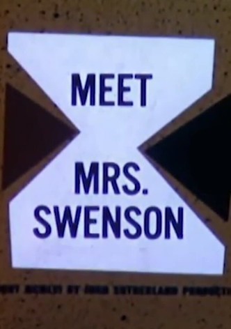Meet Mrs. Swenson