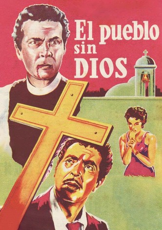 El Pueblo Sin Dios