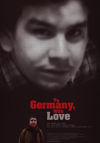 To Germany, with Love