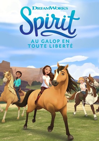 Spirit: Au galop en toute liberté : Rejoins l'aventure