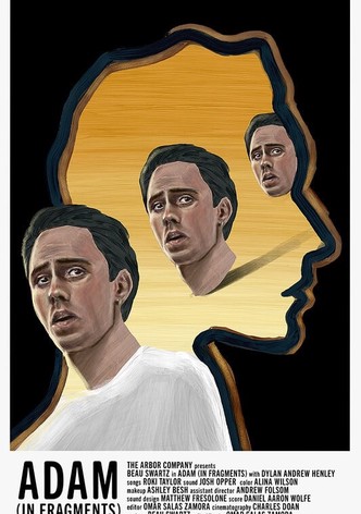 Adam (in Fragments)