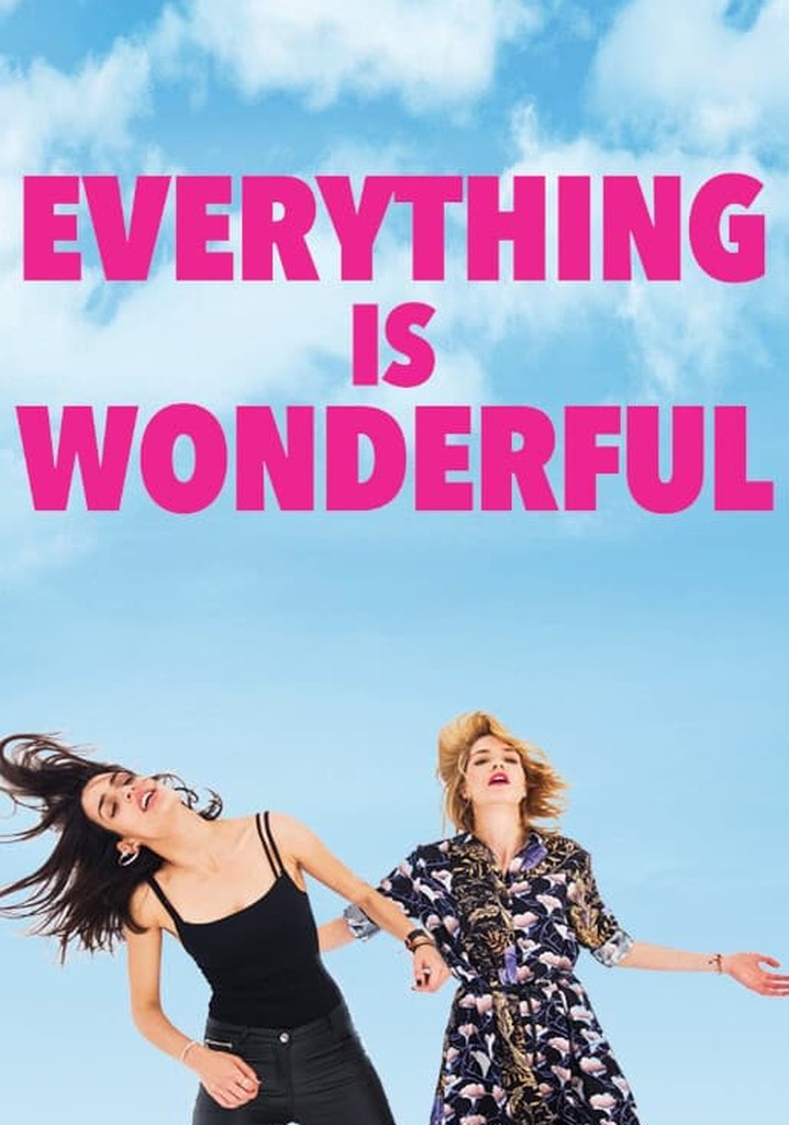 Everything is Wonderful