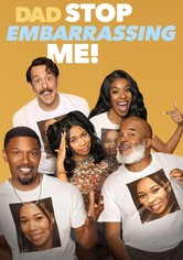 Dad Stop Embarrassing Me! - Season 1