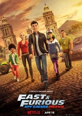 Fast & Furious: Espías a todo gas - Temporada 4: Mexico