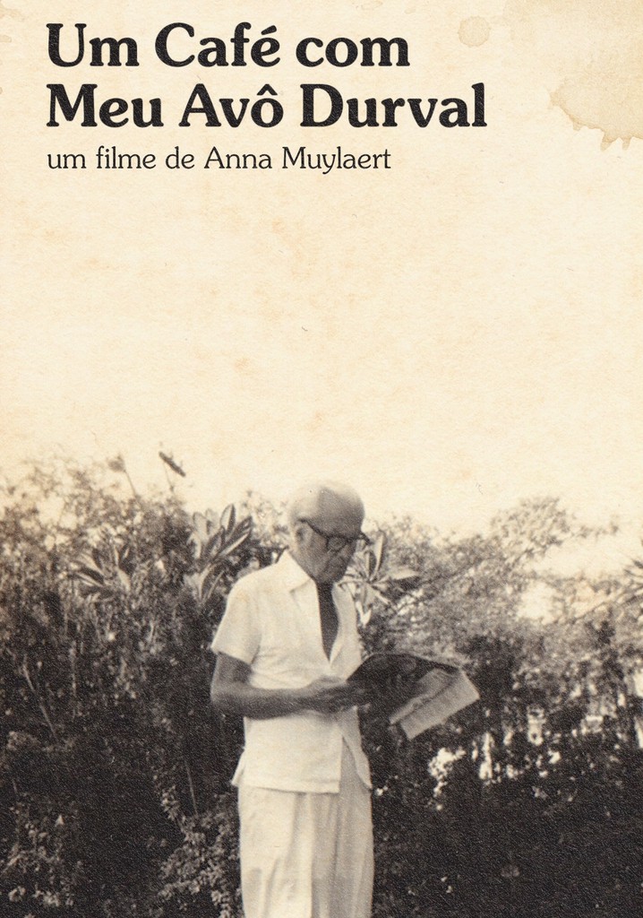 Um Café com Meu Avô Durval