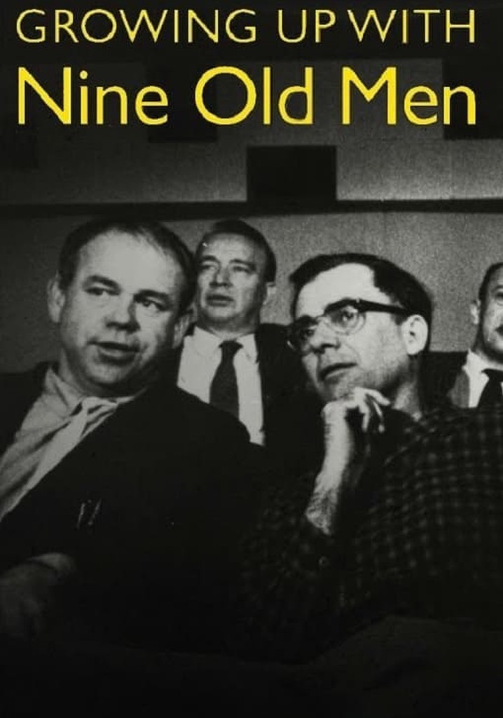 Growing Up with Nine Old Men