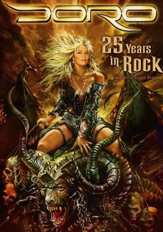 Doro: 25 Years in Rock ...and Still Going Strong