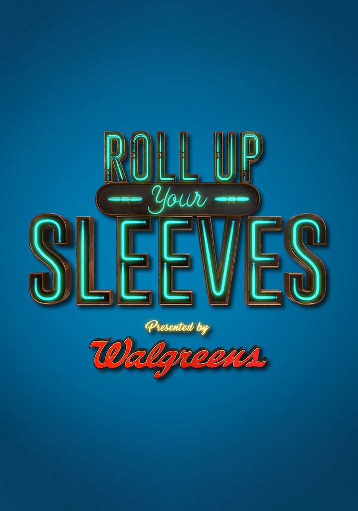 Roll Up Your Sleeves