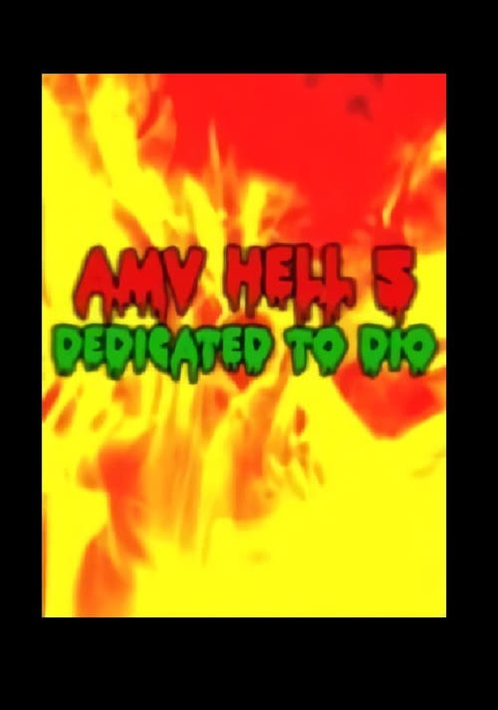 AMV Hell 5: Dedicated to Dio