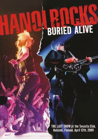 Hanoi Rocks - Buried Alive
