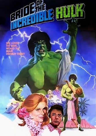 Bride of the Incredible Hulk
