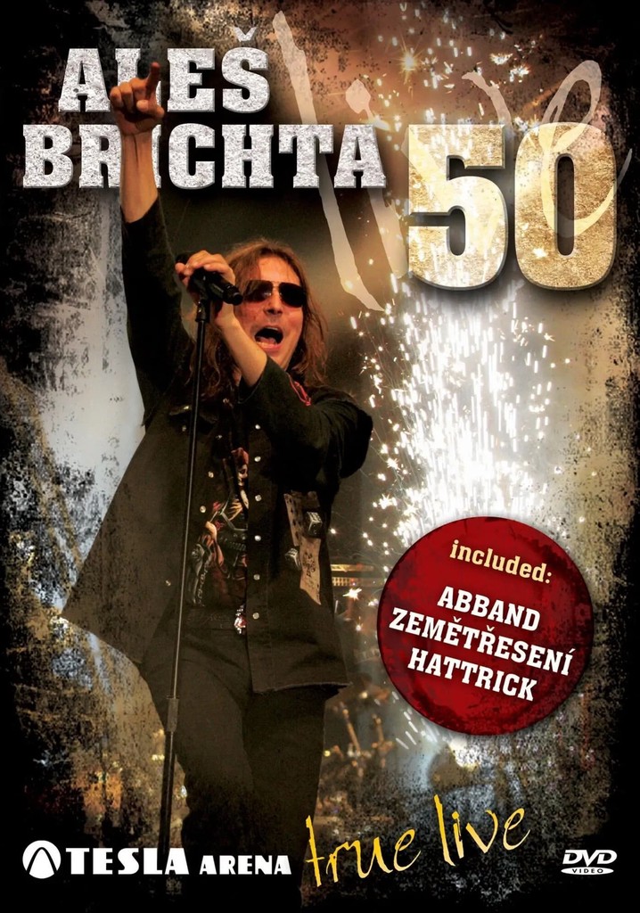 Aleš Brichta 50 – Tesla Arena True Live