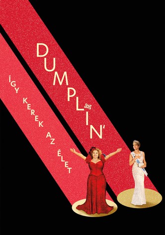 Dumplin’ - Így kerek az élet