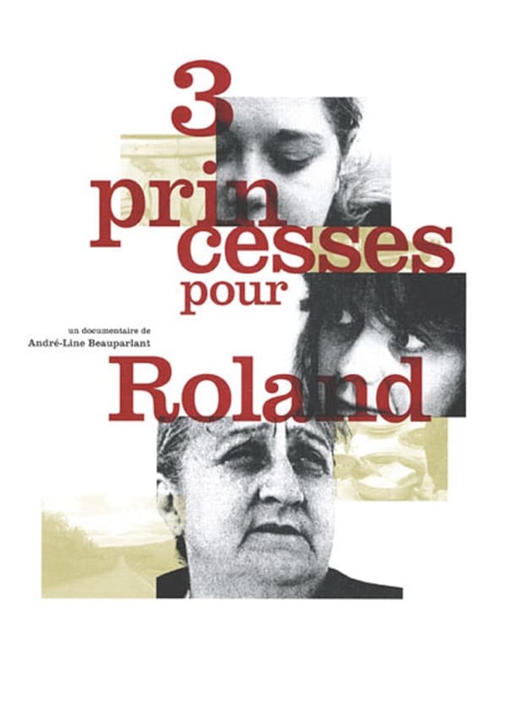 Trois princesses pour Roland