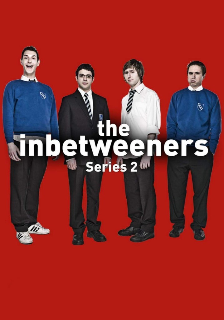 The Inbetweeners Season 2 - watch episodes streaming online - What Can I Watch The In Between On