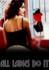 All Ladies Do It