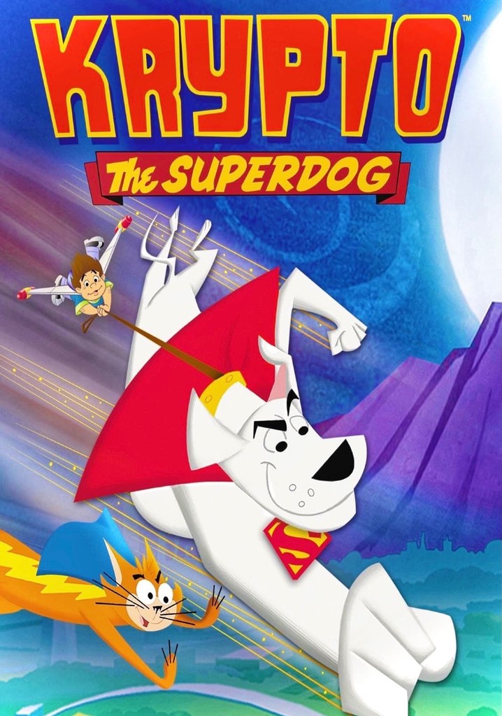 Krypto the Superdog streaming tv show online