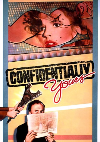 Confidentially Yours