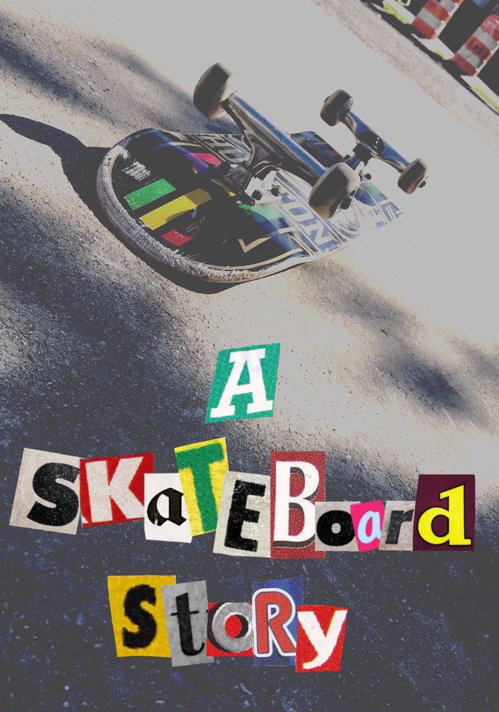 A Skateboard Story