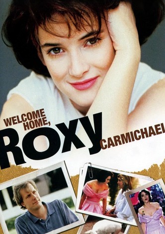 Welcome Home, Roxy Carmichael