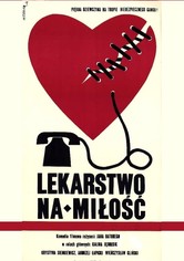 Lekarstwo na miłość
