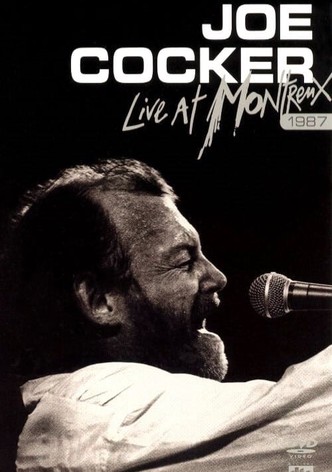 Joe Cocker - Live at Montreux 1987