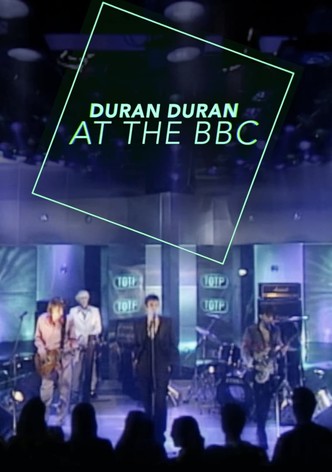 Duran Duran at the BBC