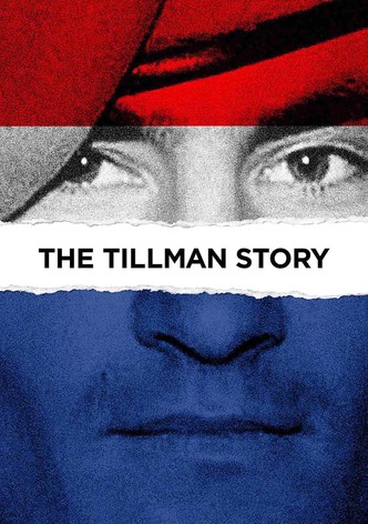 The Tillman Story