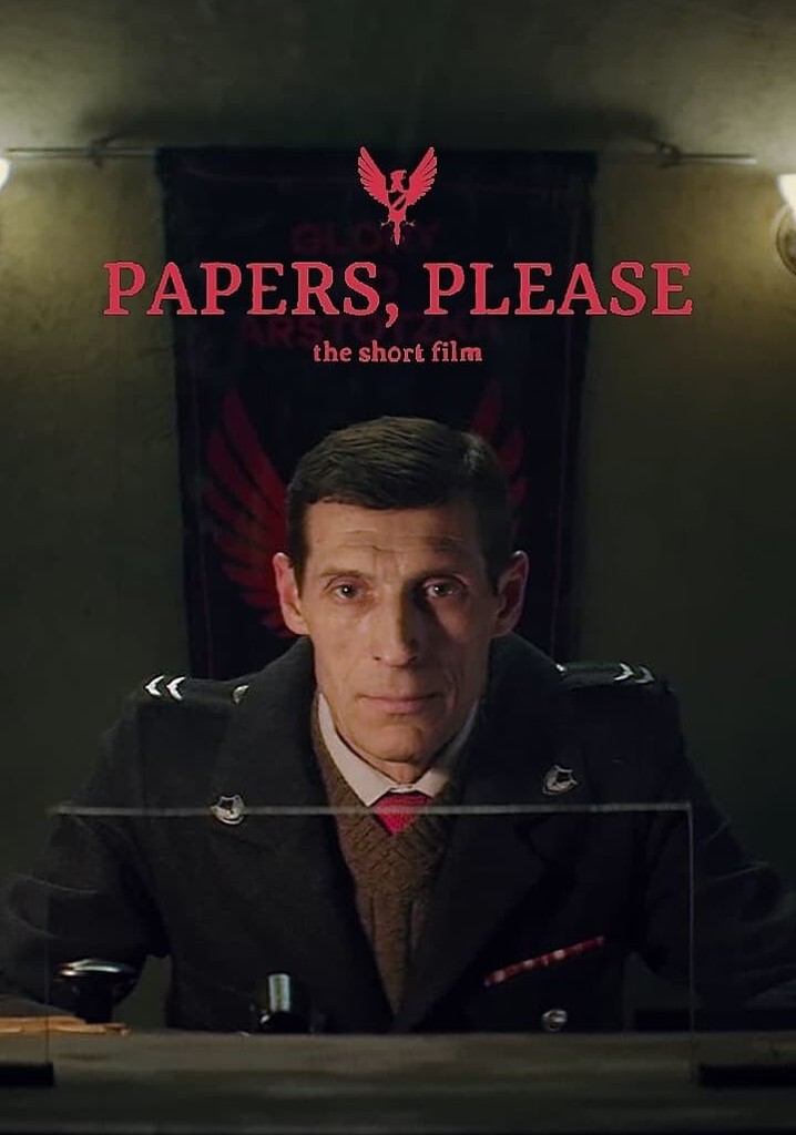 Papers, Please: The Short Film