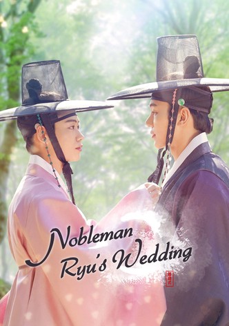 Nobleman Ryu’s Wedding