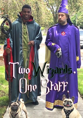 Two Wizards, One Staff