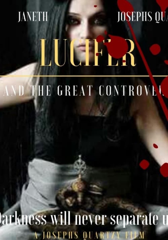 Lucifer'e and The Great Controversy