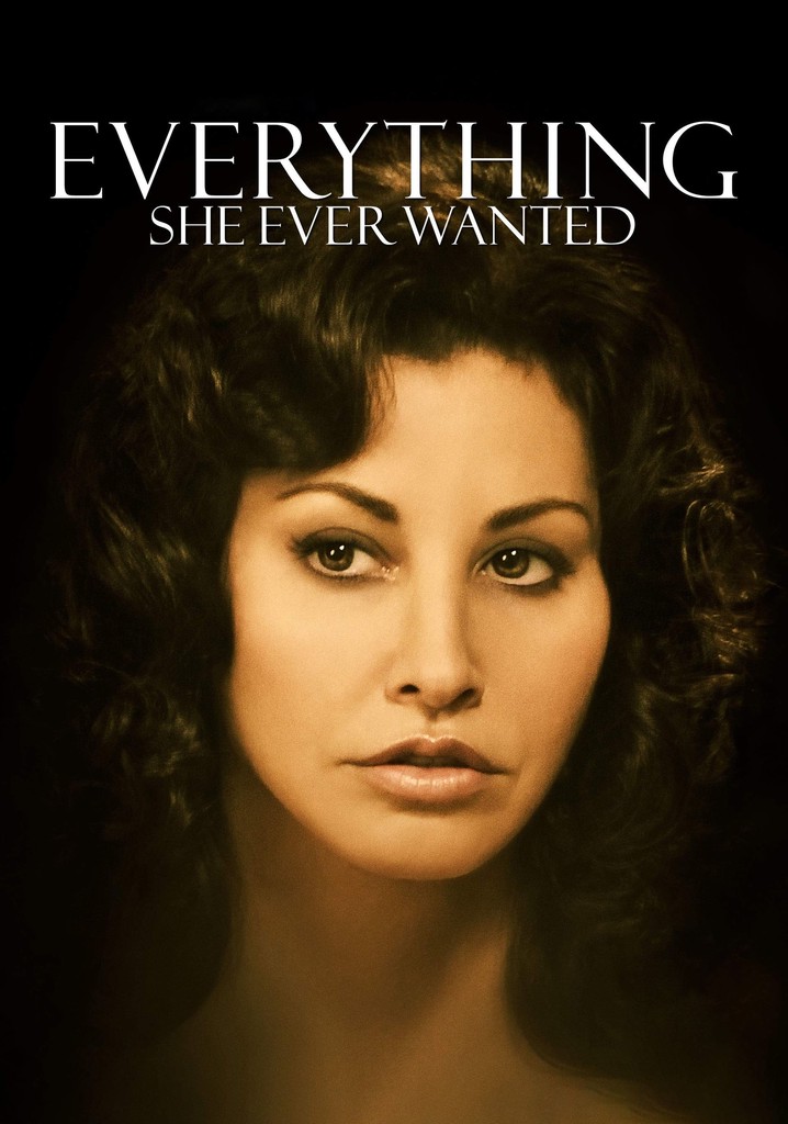 Everything She Ever Wanted