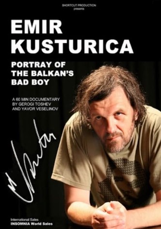 Kusturica - Balkan's Bad Boy
