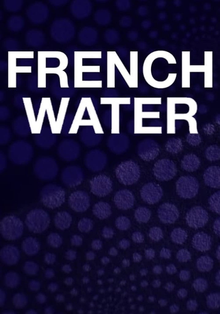 French Water
